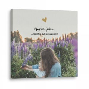 Angellum citat na platnu - “Majčina ljubav…. najčistija ljubav na zemlji!” #0173