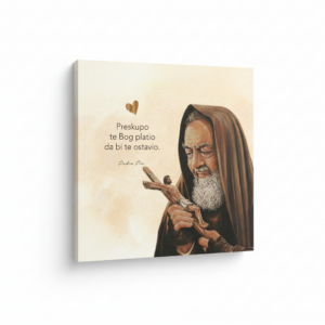 Angellum citat na platnu - “Preskupo te Bog platio da bi te ostavio." Padre Pio #0371